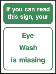 Eye Wash is Missing - Assorted Sizes