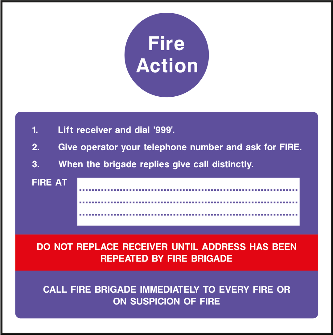 Fire Action Sign 21 - Assorted Sizes